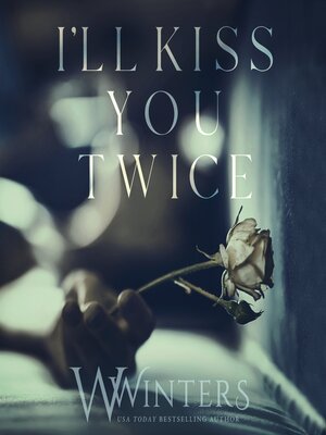 cover image of I'll Kiss You Twice
